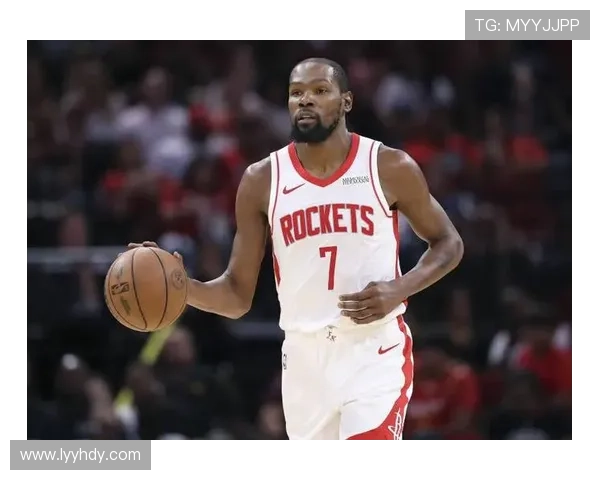 杜兰特轰31分引领火箭大胜猛龙全场表现统治比赛节奏强势回归态